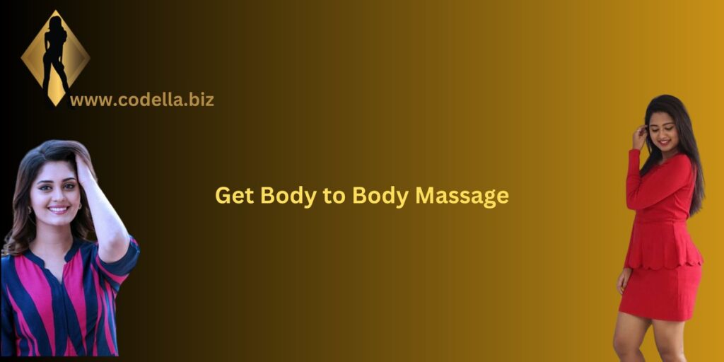 Get Body to Body Massage